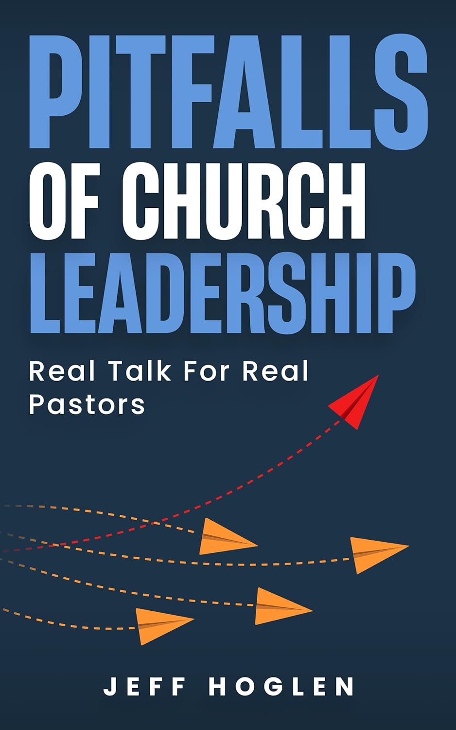Pitfalls of Church Leadership book cover